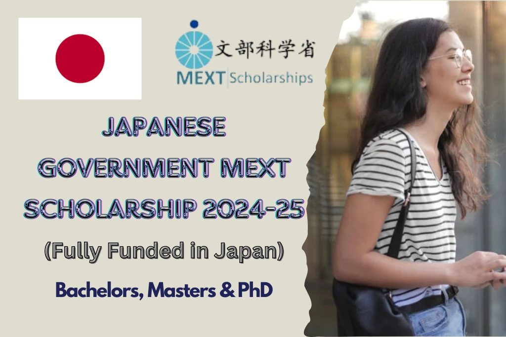 JAPANESE GOVERNMENT MEXT SCHOLARSHIP 2024 25 IN JAPAN FULLY FUNDED