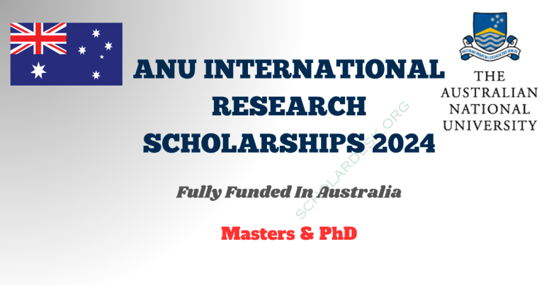 ANU INTERNATIONAL RESEARCH SCHOLARSHIPS 2024 in AUSTRALIA