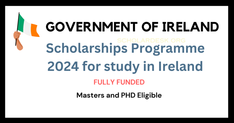 GOVERNMENT OF IRELAND INTERNATIONAL EDUCATION SCHOLARSHIPS PROGRAMME 2024 (GOI-IES)