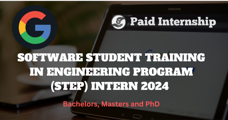 SOFTWARE STUDENT TRAINING IN ENGINEERING PROGRAM(STEP) INTERN 2024 | GOOGLE SOFTWARE INTERNSHIP