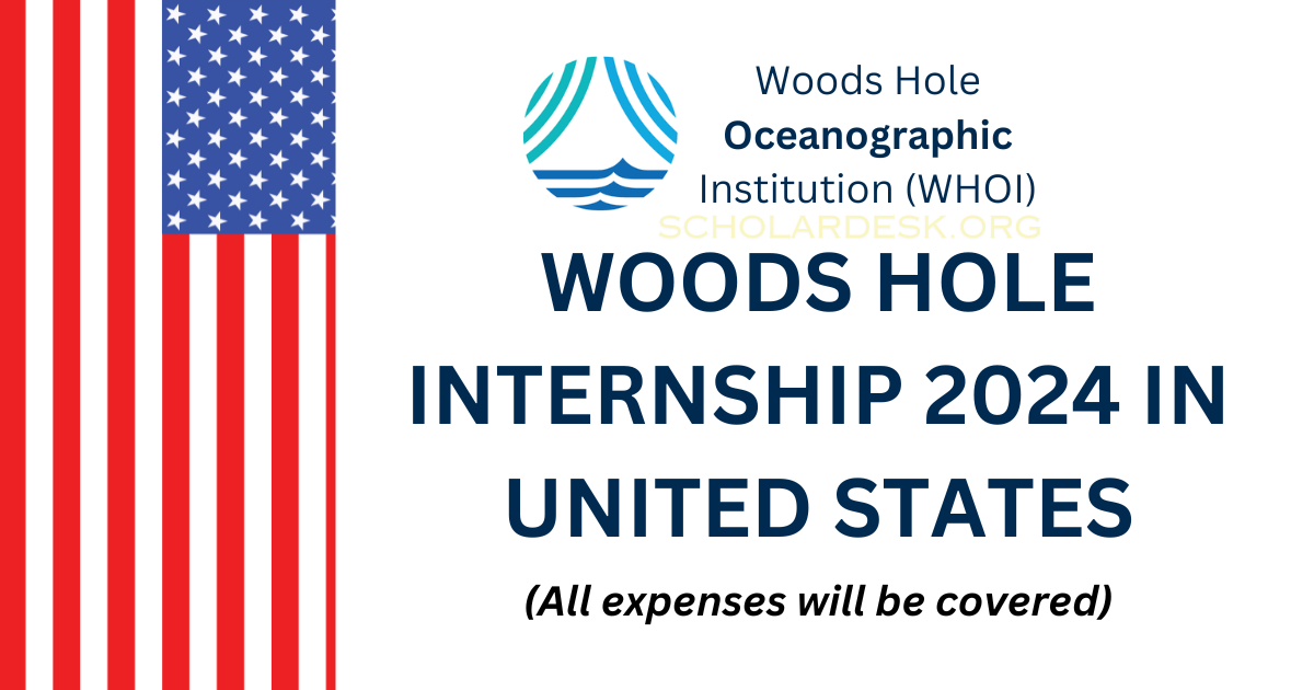 WOODS HOLE INTERNSHIP 2024 IN UNITED STATES ScholarDesk Fully
