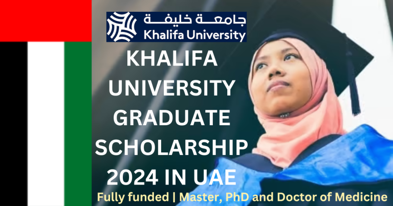 KHALIFA UNIVERSITY GRADUATE SCHOLARSHIP 2024 in UAE