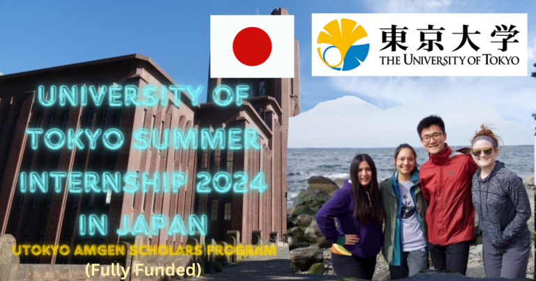 UNIVERSITY OF TOKYO SUMMER INTERNSHIP 2024 IN JAPAN
