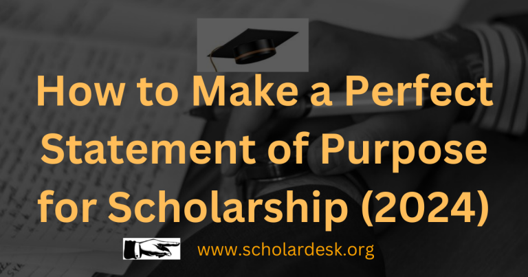 HOW TO MAKE A PERFECT STATEMENT OF PURPOSE FOR SCHOLARSHIPS (2024)