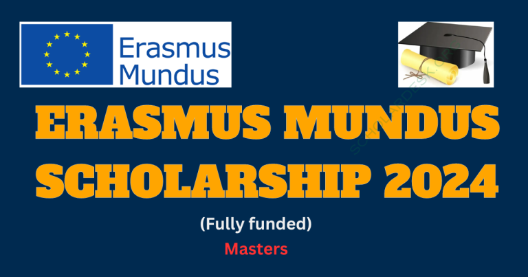 ERASMUS MUNDUS SCHOLARSHIP 2024