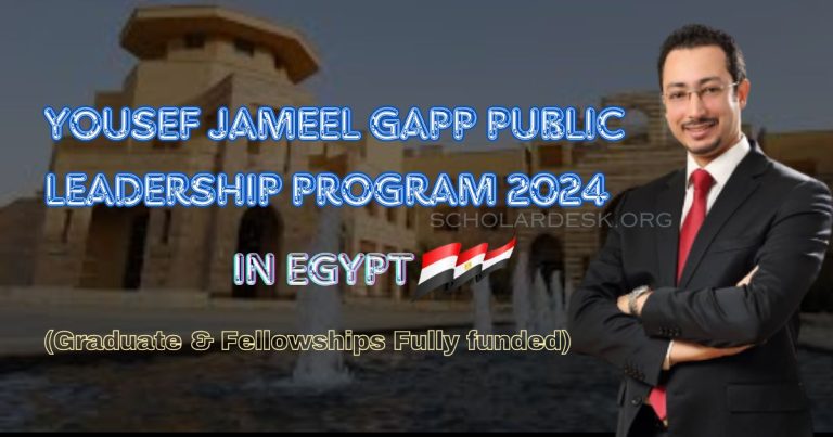 YOUSEF JAMEEL GAPP PUBLIC LEADERSHIP PROGRAM 2024 IN EGYPT (FULLY FUNDED)