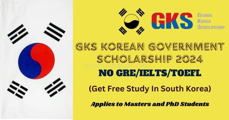 GKS KOREAN GOVERNMENT SCHOLARSHIP 2024