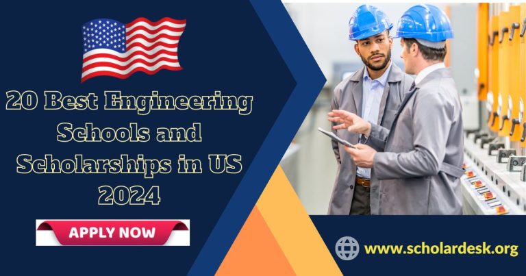 20 BEST ENGINEERING SCHOOLS AND SCHOLARSHIPS IN US 2024-25