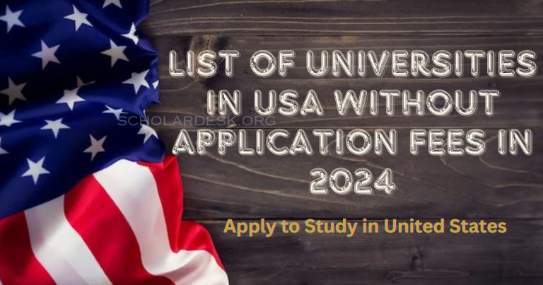 LIST OF UNIVERSITIES IN THE USA WITHOUT APPLICATION FEES IN 2024