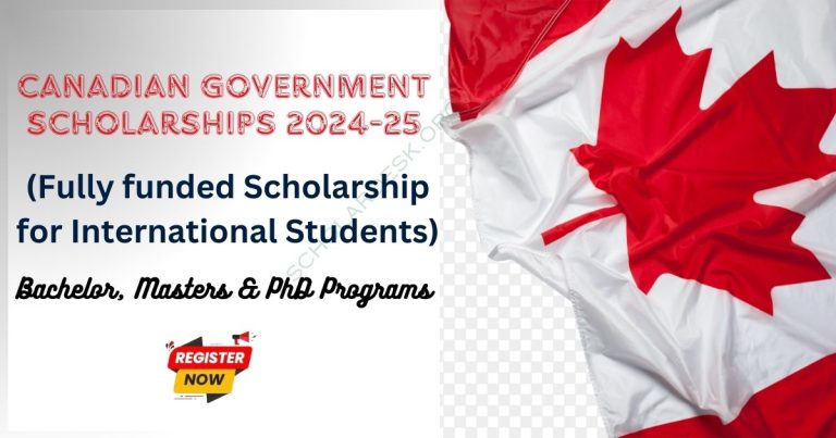CANADIAN GOVERNMENT SCHOLARSHIPS 2024-25 IN CANADA (FULLY FUNDED)