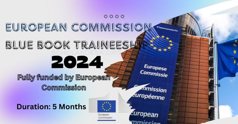 EUROPEAN COMMISSION BLUE BOOK TRAINEESHIP 2024 (FULLY FUNDED)