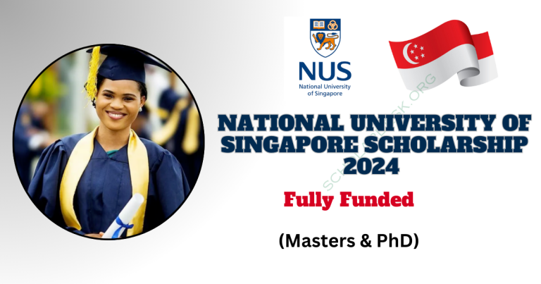 NATIONAL UNIVERSITY OF SINGAPORE SCHOLARSHIP 2024