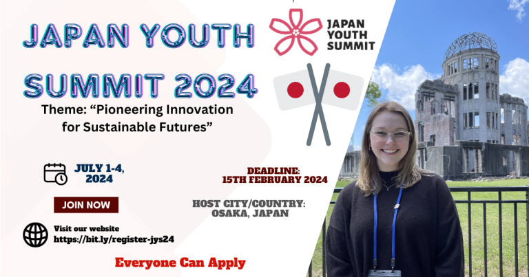 THE JAPAN YOUTH SUMMIT 2024 OFFERS FULL FUNDING FOR THE BEST DELEGATES.