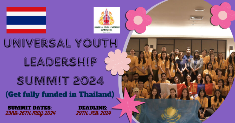 FULLY FUNDED UNIVERSAL YOUTH LEADERSHIP SUMMIT 2024 IN THAILAND