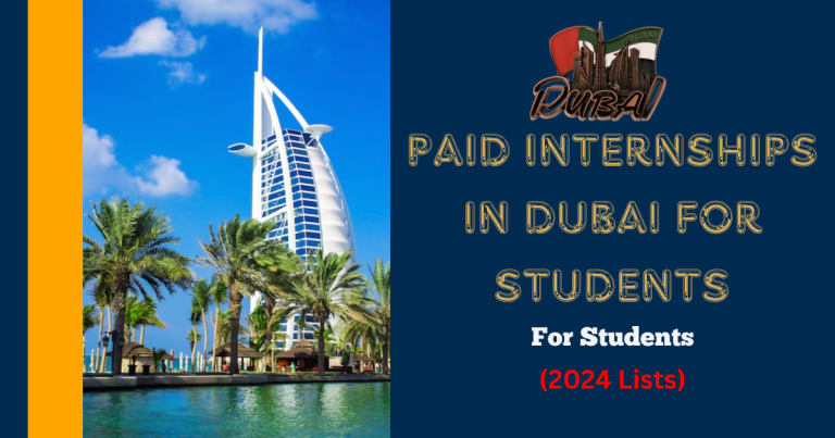 INTERNSHIP OPPORTUNITY IN DUBAI FOR STUDENTS (2024 EDITION)
