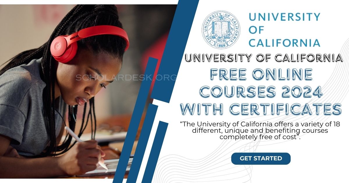 UNIVERSITY OF CALIFORNIA FREE ONLINE COURSES 2024 WITH CERTIFICATES ...