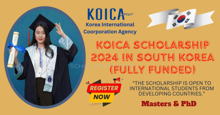FULLY FUNDED KOICA SCHOLARSHIP PROGRAM 2024 IN SOUTH KOREA
