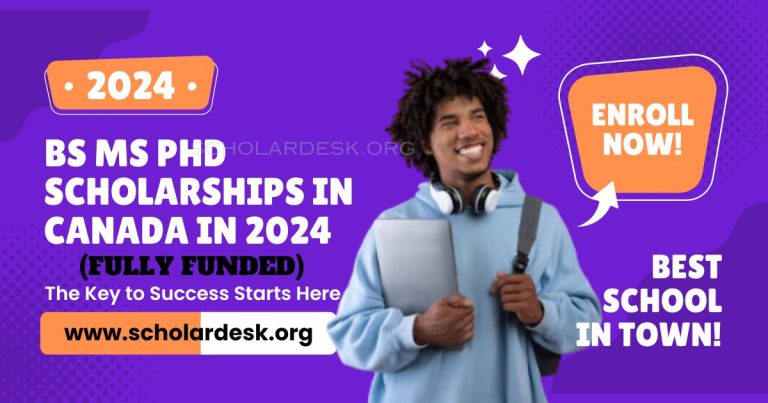 BS MS PHD SCHOLARSHIPS IN CANADA IN 2024 (FULLY FUNDED)