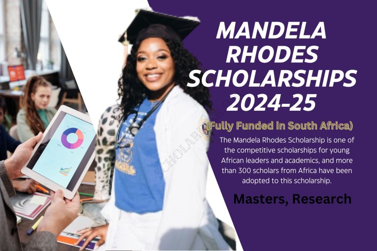 MANDELA RHODES SCHOLARSHIPS 2024-25 IN SOUTH AFRICA (FULLY FUNDED)